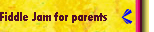 Fiddle Jam for parents