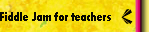 Fiddle Jam for teachers